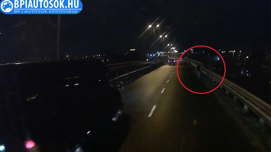 VIDEÓ: Öngyilkosjelöltként sétált éjjel a Gyáli úti felüljárón VIDEÓ: Öngyilkosjelöltként sétált éjjel a Gyáli úti felüljárón