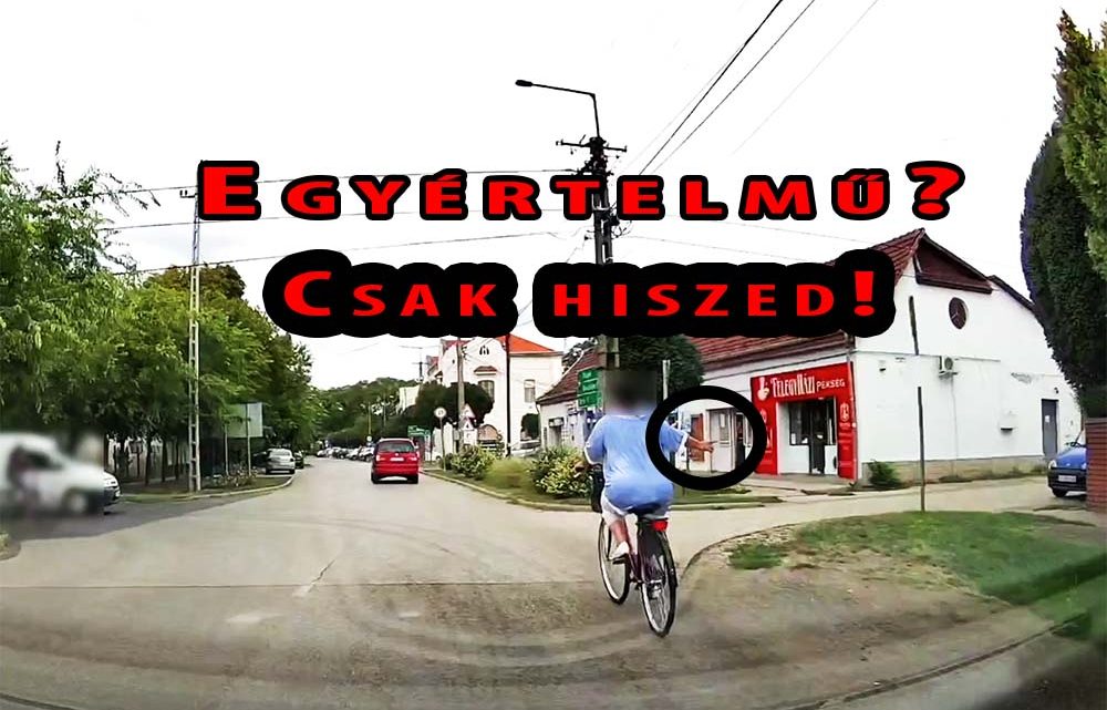 VIDEÓ: Irányt jelzett a biciklis. Szerencsére nem vette komolyan a kamerás autó sofőrje VIDEÓ: Irányt jelzett a biciklis. Szerencsére nem vette komolyan a kamerás autó sofőrje