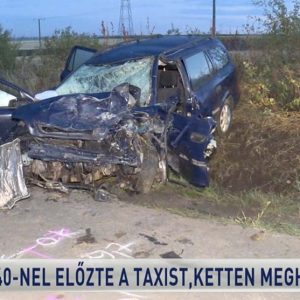 140-nél akadt ki az órája. Előzött de nem tért vissza a sávjába. Ketten meghaltak