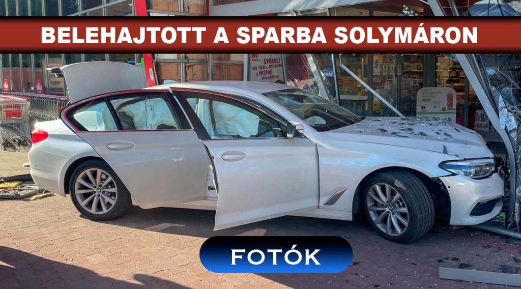 A solymári Sparba behajtott egy autós. Valószínűleg összekeverhette a pedálokat