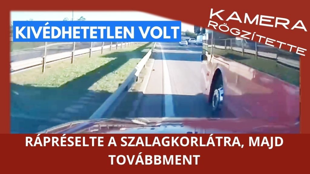 Rápréselte olvasónk autóját a szalagkorlátra egy busz az M0-son és meg sem akart állni