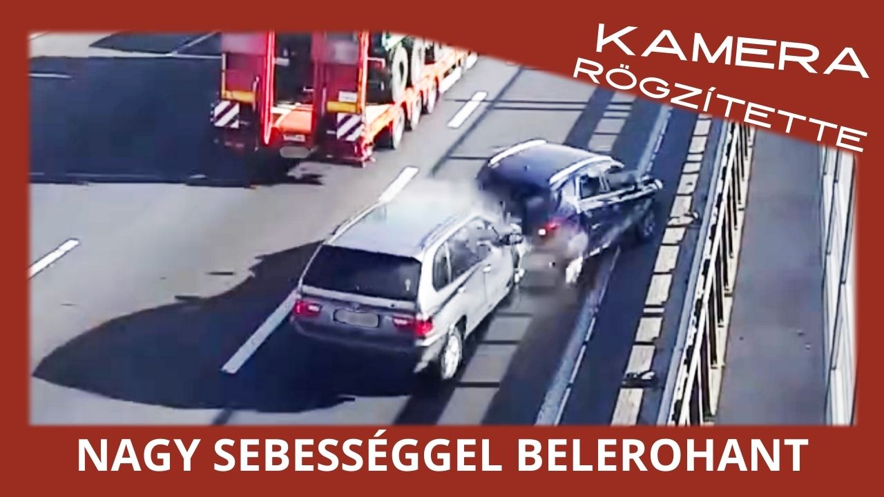 Nagy sebességgel belerohant a BMW-s egy lassan haladó, araszoló autóba az M0-son