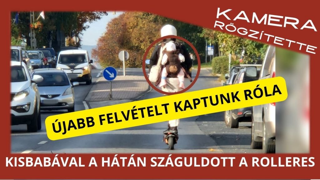 Újabb felvételt kaptunk a babát a hátán szállító rolleresről