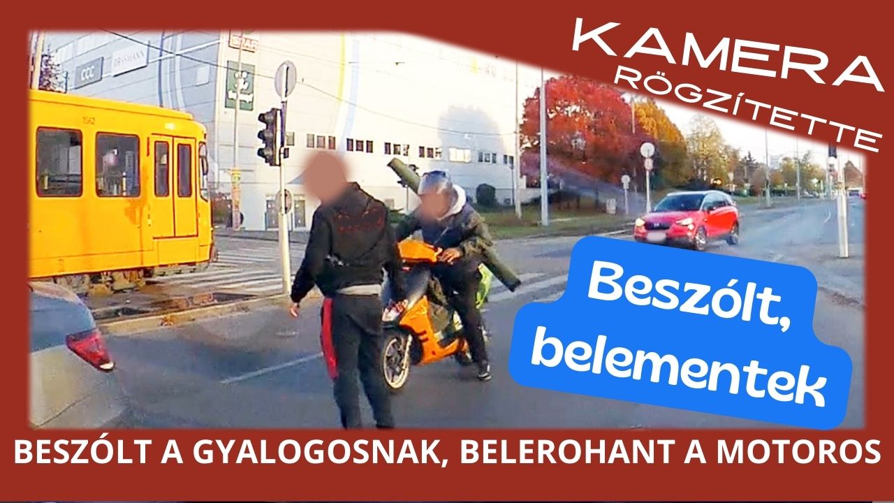 Beszólt a gyalogosnak, belerohant a motoros