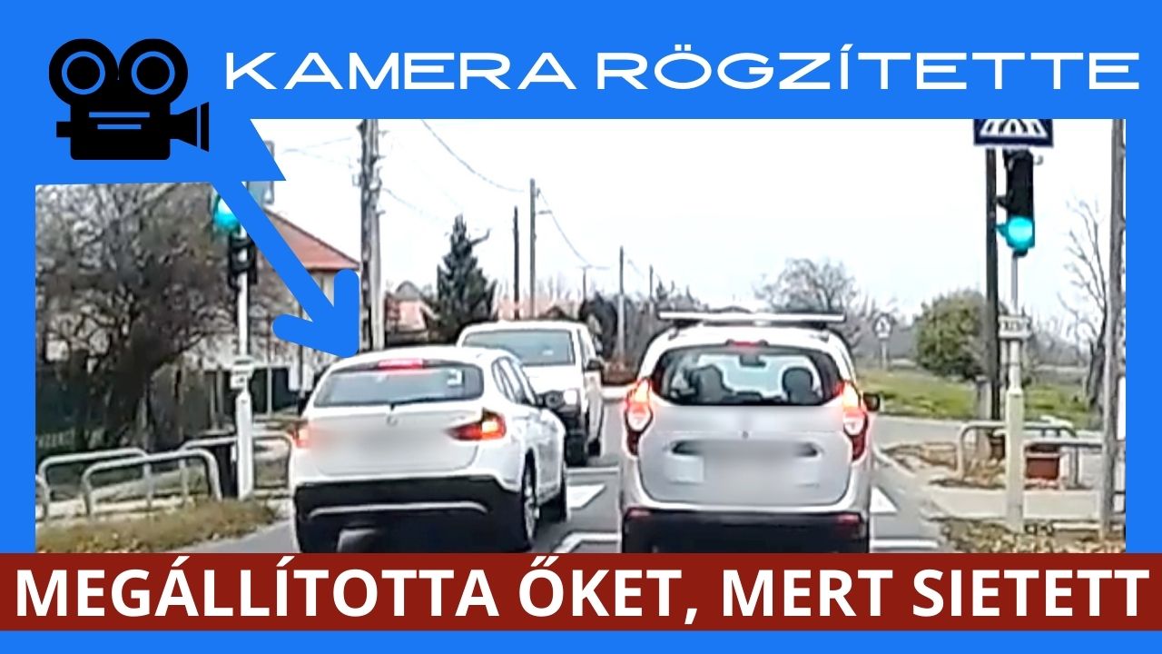 Megállította a forgalmat egy BMW-s Budakalászon, mert sietett