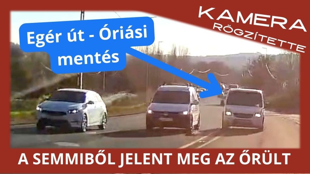 A semmiből jelent meg az őrült furgonos az Egér úton. Óriásit mentett olvasónk