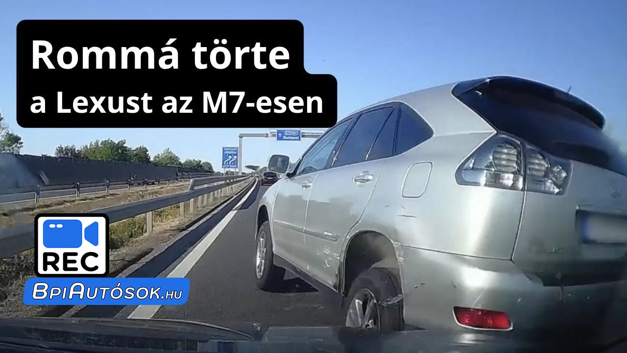 Cikázott, majd rommá törte a Lexust az M7-esen – videón a baleset