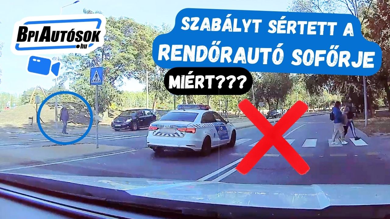 Szabályt sértett a rendőrautó sofőrje? Sajnos igen! De miért?