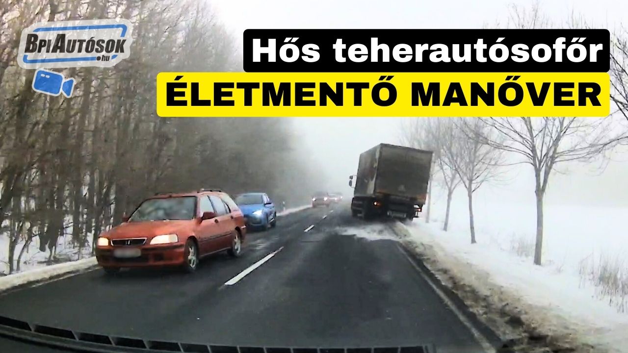 Hős teherautósofőr a 77-esen: mutatjuk az életmentő, hihetetlen manővert