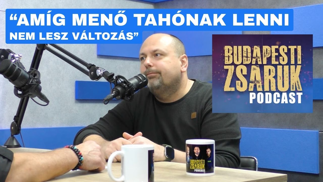 „Amíg menő tahónak lenni, nem lesz változás”