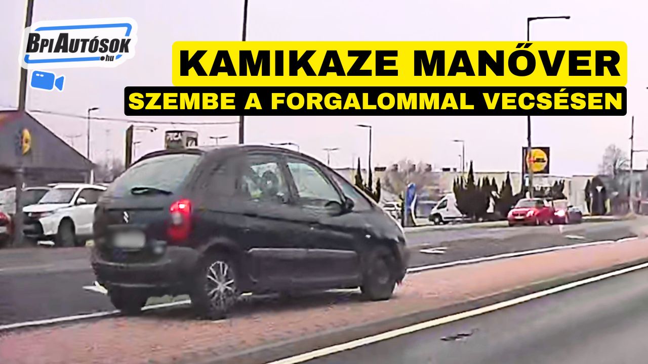 Vecsési kamikaze manőver és a 67-es út réme – komoly baj van a fejekben